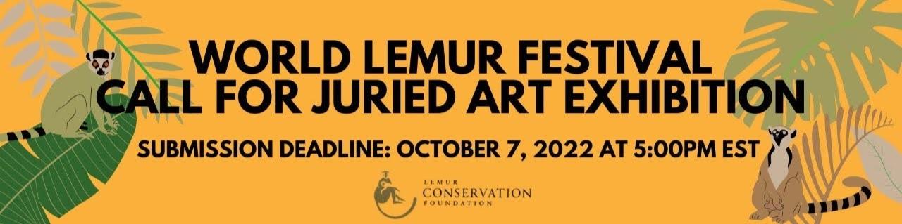 World Lemur Festival Call for Juried Art Exhibition - 2022